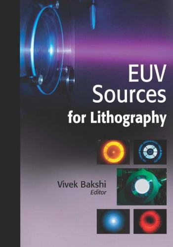 EUV Sources for Lithography (SPIE Press Monograph Vol. PM149)