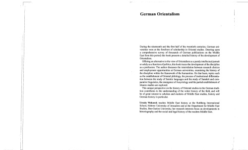 German Orientalism: The Study of the Middle East and Islam from 1800 to 1945 (Culture and Civilization in the Middle East)