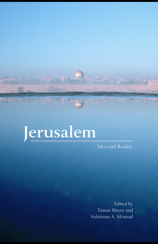 Jerusalem: idea and reality