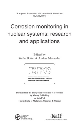 Corrosion Monitoring in Nuclear Systems: Research and Applications: (EFC 56)