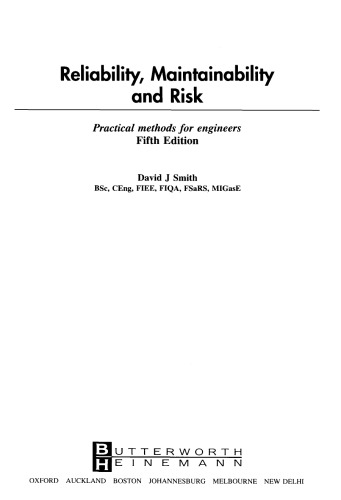 Reliability, Maintainability and Risk: Practical Methods for Engineers