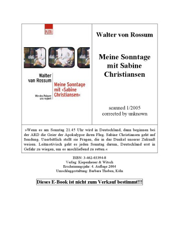 Meine Sonntage mit Sabine Christiansen. Wie das Palaver uns regiert