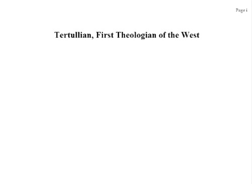 Tertullian, First Theologian of the West