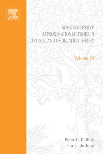 Some Successive Approximation Methods in Control and Oscillation Theory
