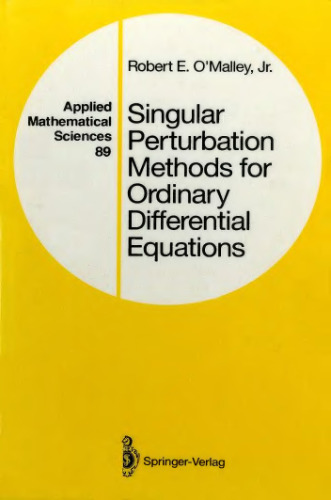 Singular Perturbation Methods for Ordinary Differential Equations