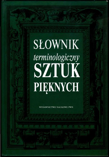 Słownik terminologiczny sztuk pięknych