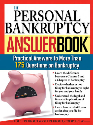 The Personal Bankruptcy Answer Book: Practical Answers to More than 175 Questions on Bankruptcy