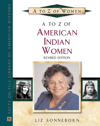 A to Z of American Indian Women (A to Z of Women)