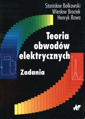 Teoria obwodów elektrycznych: zadania