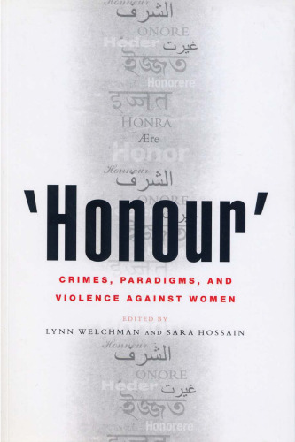 Honour': Crimes, Paradigms and Violence Against Women