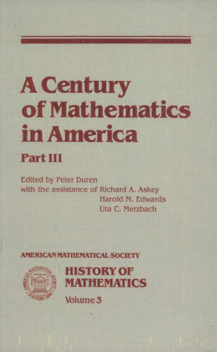 A Century of mathematics in America (History of Mathematics, Vol 3)