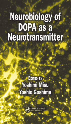 Neurobiology of DOPA as a Neurotransmitter