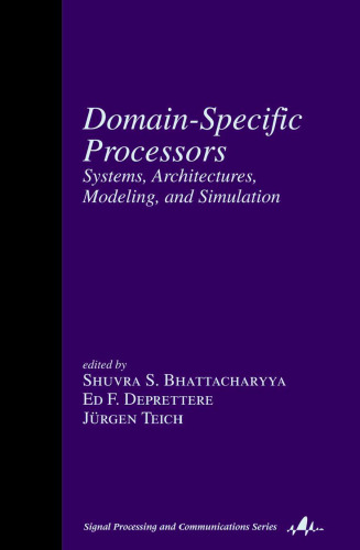 Domain-Specific Processors (Signal Processing and Communications, 20)
