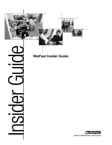 The WetFeet Insider Guide to Deloitte Consulting