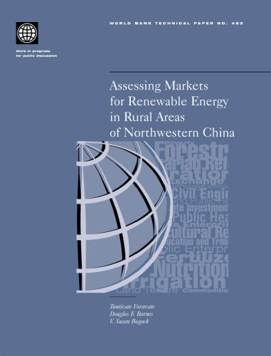 Assessing Markets for Renewable Energy in Rural Areas of Northwestern China (World Bank Technical Paper)