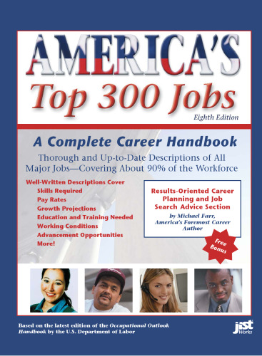 America's Top 300 Jobs: A Complete Career Handbook (2002) (America's Top 300 Jobs)
