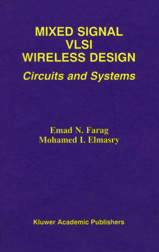 Mixed Signal VLSI Wireless Design - Circuits and Systems