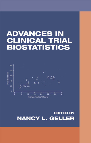 Advances in Clinical Trial Biostatistics (Biostatistics)
