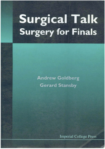 Surgical Talk: Surgery for Finals