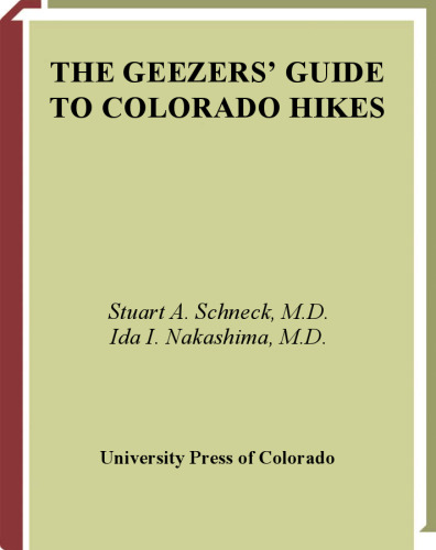 The Geezers' Guide to Colorado Hikes