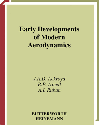 Early Developments of Modern Aerodynamics