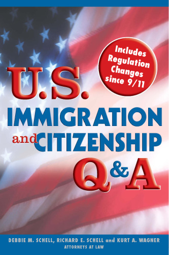 U.S. Immigration and Citizenship Q&A (U.S. Immigration & Citizenship Q & A)