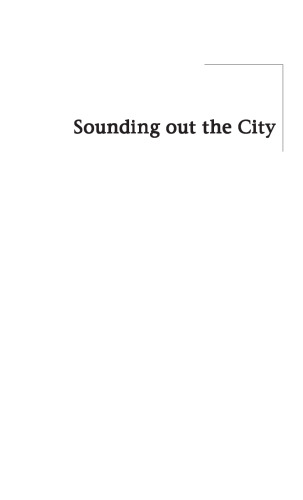 Sounding Out the City: Personal Stereos and the Management of Everyday Life (Materializing Culture)