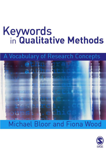 Keywords in Qualitative Methods: A Vocabulary of Research Concepts
