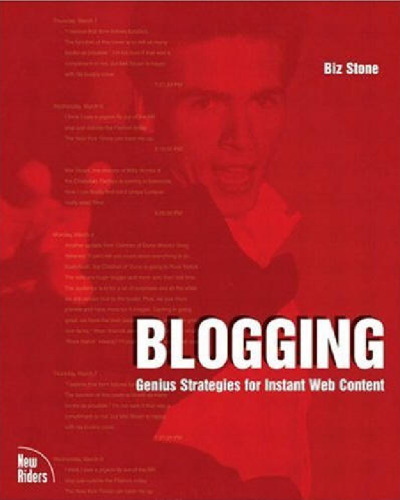 Blogging: genius strategies for instant Web content