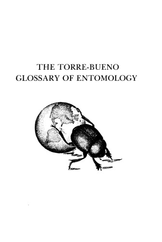 The Torre-Bueno Glossary of Entomology