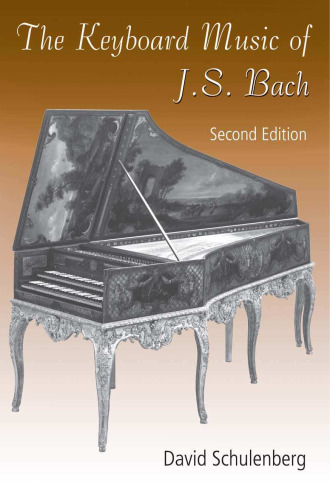The Keyboard Music of J.S. Bach