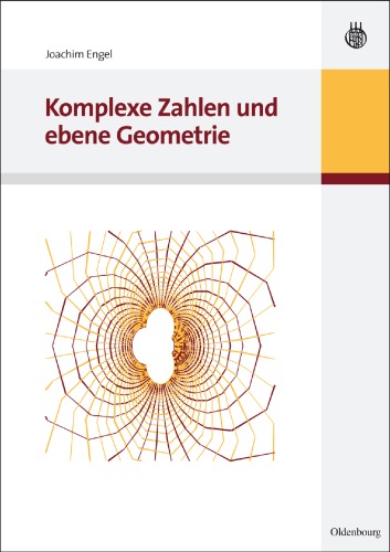 Komplexe Zahlen und ebene Geometrie
