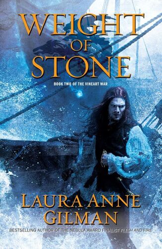 Weight of Stone: Book Two of the Vineart War