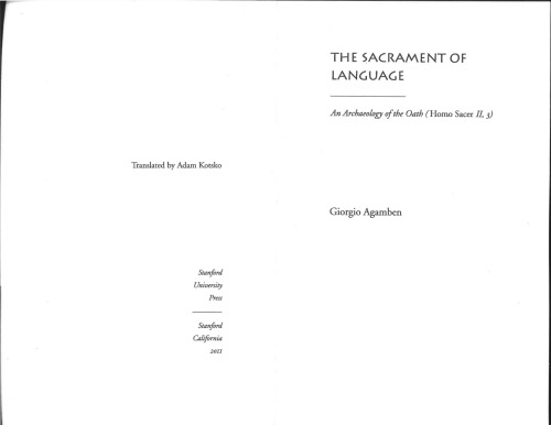 The Sacrament of Language: An Archaeology of the Oath (Meridian: Crossing Aesthetics)