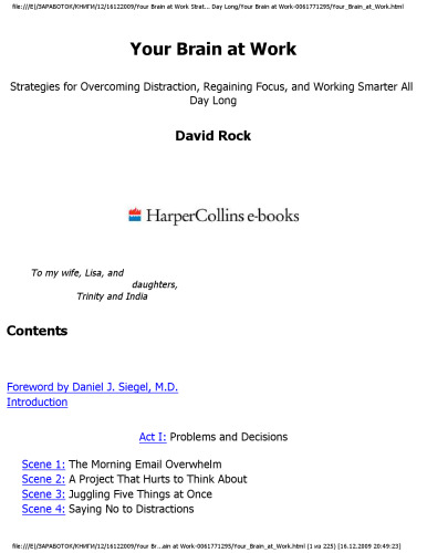 Your Brain at Work: Strategies for Overcoming Distraction, Regaining Focus, and Working Smarter All Day Long