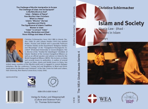 Islam and Society Sharia Law – Jihad – Women in Islam (The WEA Global Issues Series Volume 4)