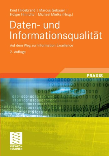 Daten- und Informationsqualität: Auf dem Weg zur Information Excellence, 2. Auflage
