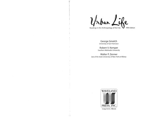 Urban Life: Readings in the Anthropology of the City (4th Edition)