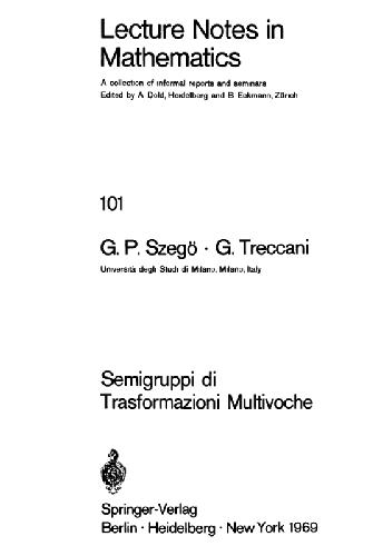 Semigruppi Di Trasformazioni Multivoche