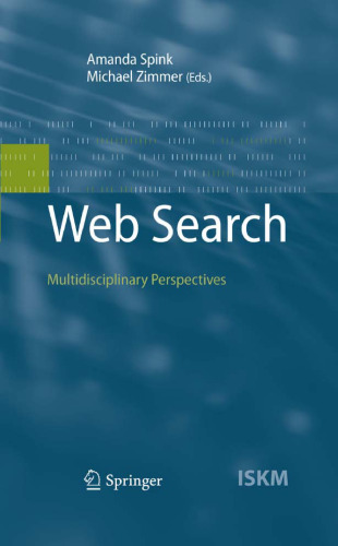 Web Search: Multidisciplinary Perspectives