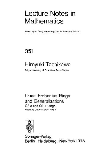 Quasi-Frobenius rings and generalizations; QF-3 and QF-1 rings