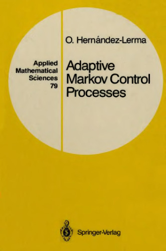 Adaptive Markov Control Processes