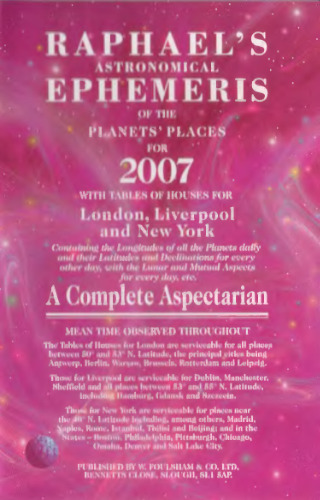 Raphael's Astronomical Ephemeris of the Planets' Places for 2007