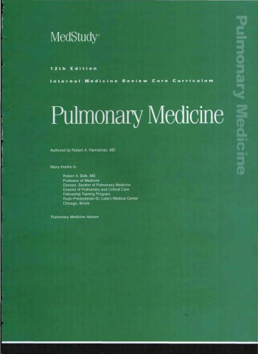 MedStudy 12th Edition Internal Medicine Board Review Core Curriculum 2007 2008: Pulmonary Medicine