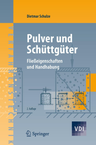 Pulver und Schüttgüter: Fließeigenschaften und Handhabung