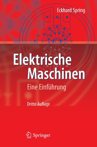 Elektrische Maschinen: Eine Einführung