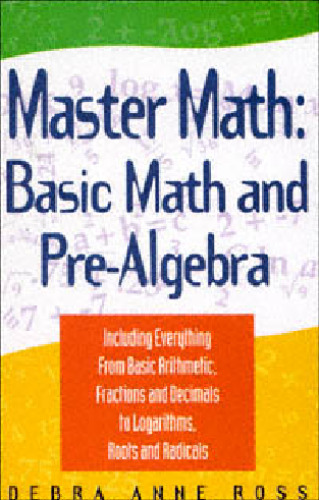 Master math: Basic Math and Pre-Algebra