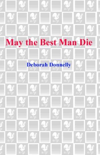 May the Best Man Die (Carnegie Kincaid, Book 3)