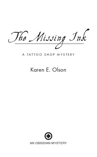 The Missing Ink: A Tattoo Shop Mystery