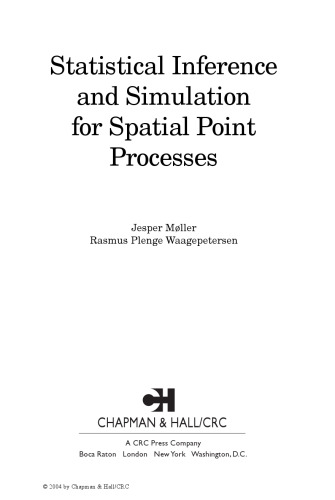 Statistical inference and simulation for spatial point processes